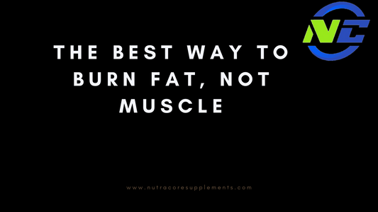 The Best Way to Burn Fat, Not Muscle