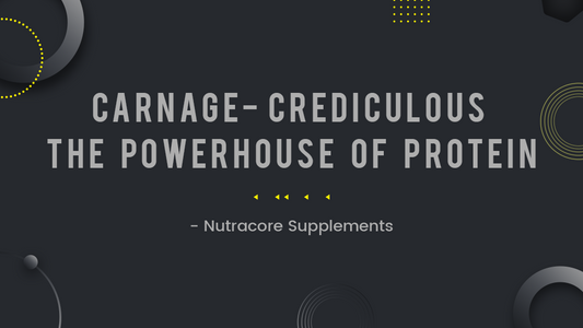 CARNAGE- CREDICULOUS - The Powerhouse of Protein