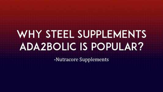 Why Steel Supplements: ADA2BOLIC is Popular?