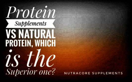 Protein Supplements v/s Natural Protein, Which is the Superior One?